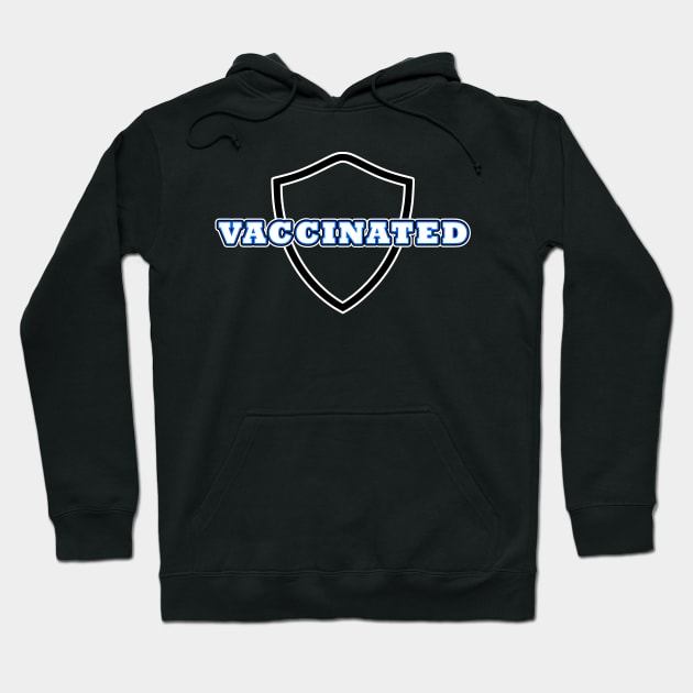 I Am Vaccinated Hoodie by Geoji 